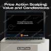 Price Action Scalping: Value and Candlesticks by JBearTrades Free Download
