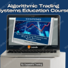 Algorithmic Trading Systems Education Course by Capstone Trading Free Download
