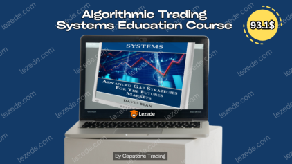 Algorithmic Trading Systems Education Course by Capstone Trading Free Download