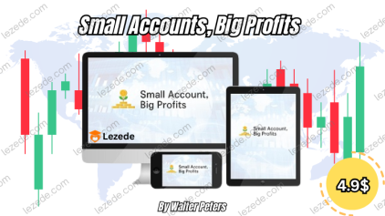 Small Accounts, Big Profits By Walter Peters Free Download