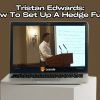 Tristan Edwards: "How To Set Up A Hedge Fund" Free Download