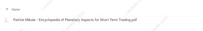 Encyclopedia-of-Planetary-Aspects-for-Short-Term-TradingPatrick-Mikula-Encyclopedia-of-Planetary-Aspects-for-Short-Term-Trading-by-Patrick-Mikula-Proof