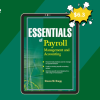 Essentials Of Payroll Management & Accounting by Steven Bragg