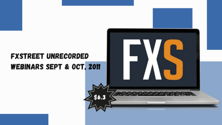 FXStreet Unrecorded Webinars Sept & Oct, 2011