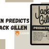 Gillen Predicts by Jack Gillen