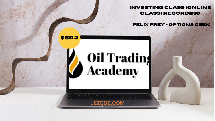 Investing-Class-Online-Class-Recording-By-Oil-Trading-Academy