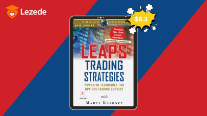 LEAPS Trading Strategies- Powerful Techniques for Options Trading Success by Marty Kearney