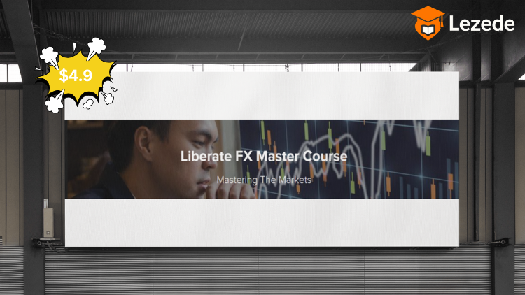 Master Course by Liberate FX
