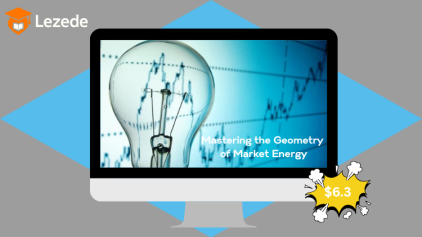 Mastering the Geometry of Market Energy by Charles Drummond