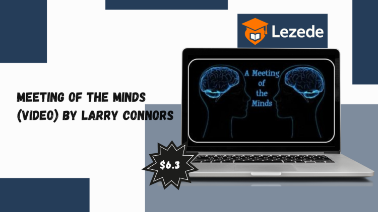 Meeting of the Minds (Video) by Larry Connors