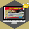 Million Dollar Bond Strategies Video by Paul Judd