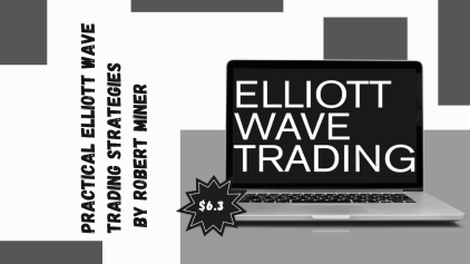 Practical Elliott Wave Trading Strategies