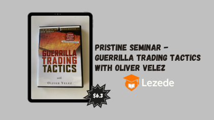 Pristine Seminar - Guerrilla Trading Tactics with Oliver Velez