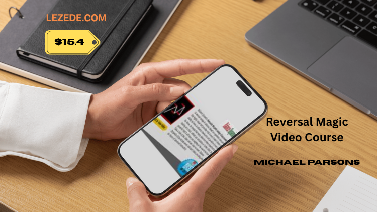 Reversal-Magic-Video-Course-by-Michael-Parsons