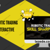 Robotic trading interactive