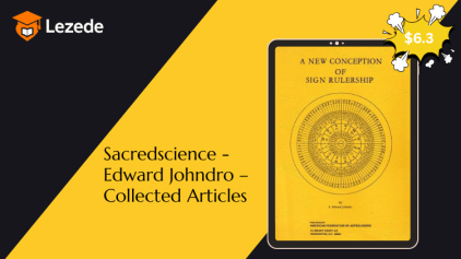 Sacredscience - Edward Johndro – Collected Articles