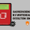 Sacredscience - W.F.Whitehead – Occultism Simplified