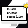 Secret $100k Meeting By Russell Brunson