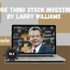 Sure Thing Stock Investing by Larry Williams