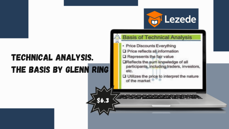 Technical Analysis. The Basis by Glenn Ring