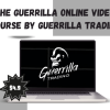 The Guerrilla Online Video Course by Guerrilla Trading