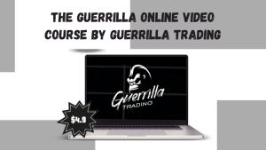 The Guerrilla Online Video Course by Guerrilla Trading