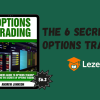 Theoptionschool - The 6 Secrets of Options Trading