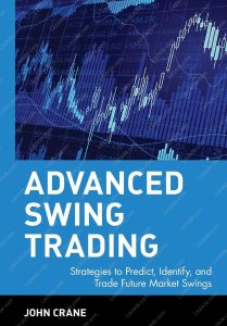 Advanced Swing Trading By John Crane