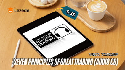 Seven Principles of Great Trading (Audio CD) By Van Tharp Free Download