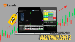 Mastering Level 2 By ClayTrader Free Download