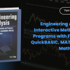 Engineering Analysis: Interactive Methods and Programs with FORTRAN, QuickBASIC, MATLAB, and Mathematica By Yen-Ching Pao Free Download