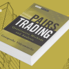 Pairs Trading: Quantitative Methods and Analysis By Ganapathy Vidyamurthy Free Download