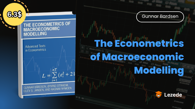 The Econometrics of Macroeconomic Modelling By Gunnar Bardsen Free Download