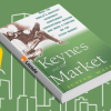 Keynes & The Market By Justyn Walsh Free Download
