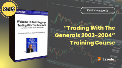”Trading With The Generals 2003-2004” Training Course By Kevin Haggerty Free Download