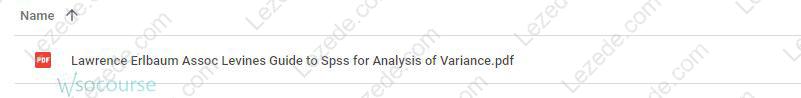 Levines Guide to Spss for Analysis of Variance By Melanie Page, Sanford Braver & David Mackinnon Free Download