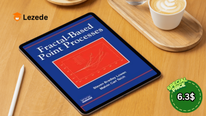 Fractal Based Point Processes By Steven Bradley Lowen & Malvin Carl Teich Free Download