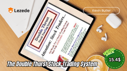 The Double Thurst Stock Trading System by Kevin Butler Free Download