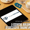 5 Essential Building Blocks to Successful Trading Workshop with Steve "Slim" Miller Free Download