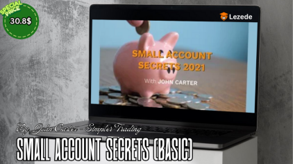 Small Account Secrets (Basic) By John Carter - Simpler Trading Free Download