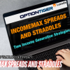 IncomeMAX Spreads and Straddles By Hari Swaminathan Free Download