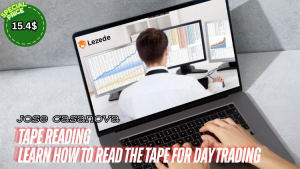 Tape Reading - Learn how to read the tape for day trading By Jose Casanova Free Download