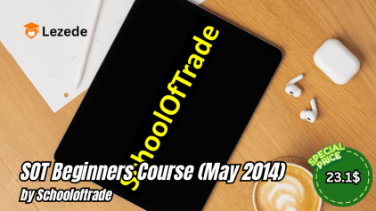 SOT Beginners Course (May 2014) by Schooloftrade Free Download
