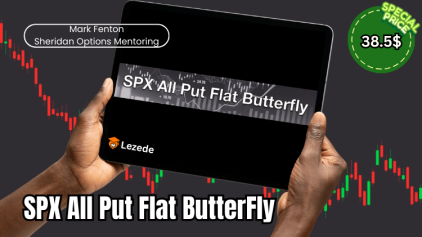 SPX All Put Flat ButterFly By Mark Fenton - Sheridan Options Mentoring Free Download