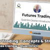 Futures Trading: Concepts & Strategies By Andreas Clenow - QuantInsti Free Download
