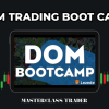 DOM Trading Boot Camp By MasterClass Trader Free Download