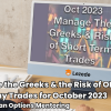 Manage the Greeks & the Risk of ODTE & 1-4 day Trades for October 2023 By Sheridan Options Mentoring Free Download