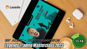 Legends Trading Masterclass 2023 By Andy - Bitcoinsensus Free Download