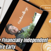 Become Financially Independent and Retire Early By Steve Antonioni Free Download