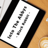 Into The Abbys by Black Rabbit Free Download
